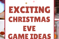 Fun Christmas Eve Games to Bring Family Together