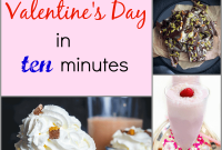 11 Valentine’s Day Desserts Ready in 10 Minutes or Less