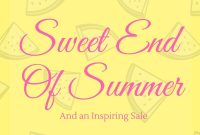 Summer’s Sweet Finale: Inspiring Sale Ideas to Close the Season