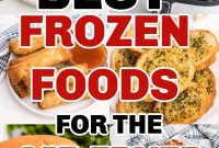 Top Frozen Foods to Cook in Your Air Fryer