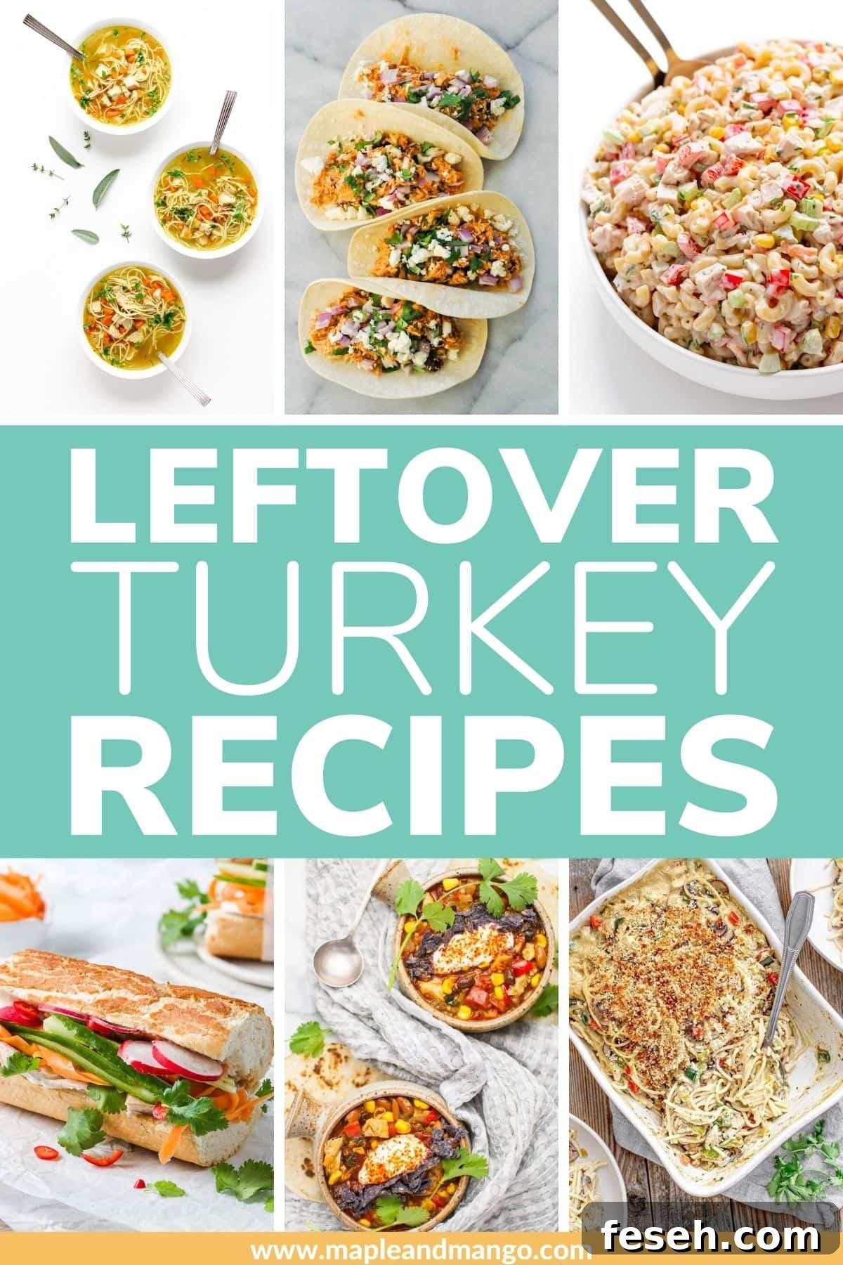 Pinterest graphic collage for Leftover Turkey Recipes.
