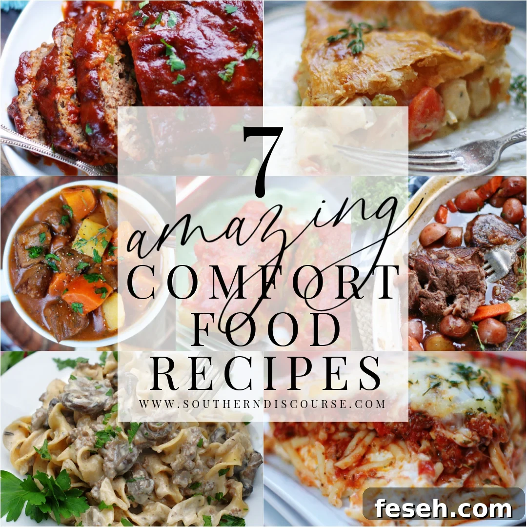 7 amazing comfort food recipes to warm the heart of your family.