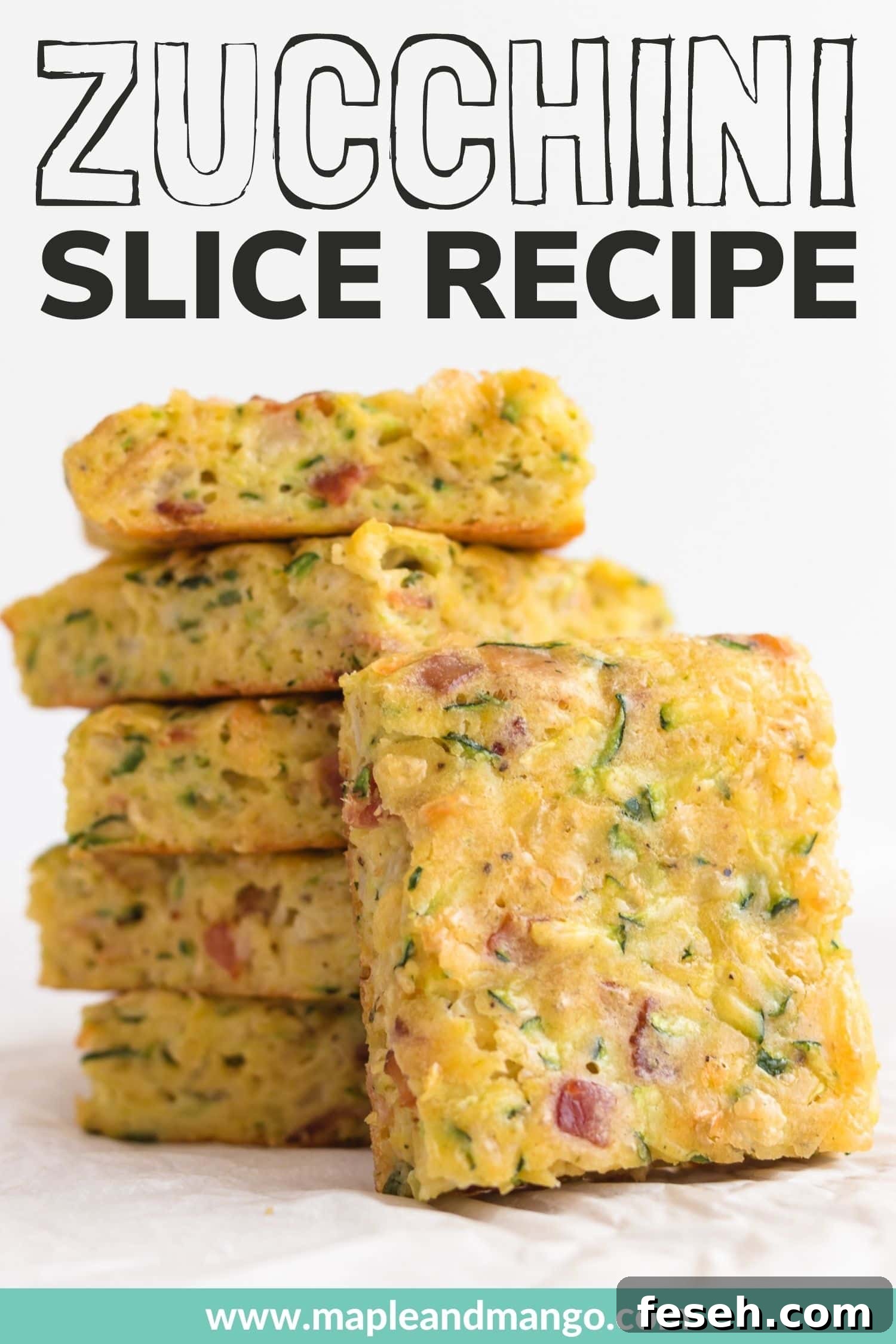 Graphic showing pile of zucchini slice with text overlay "Zucchini Slice Recipe".