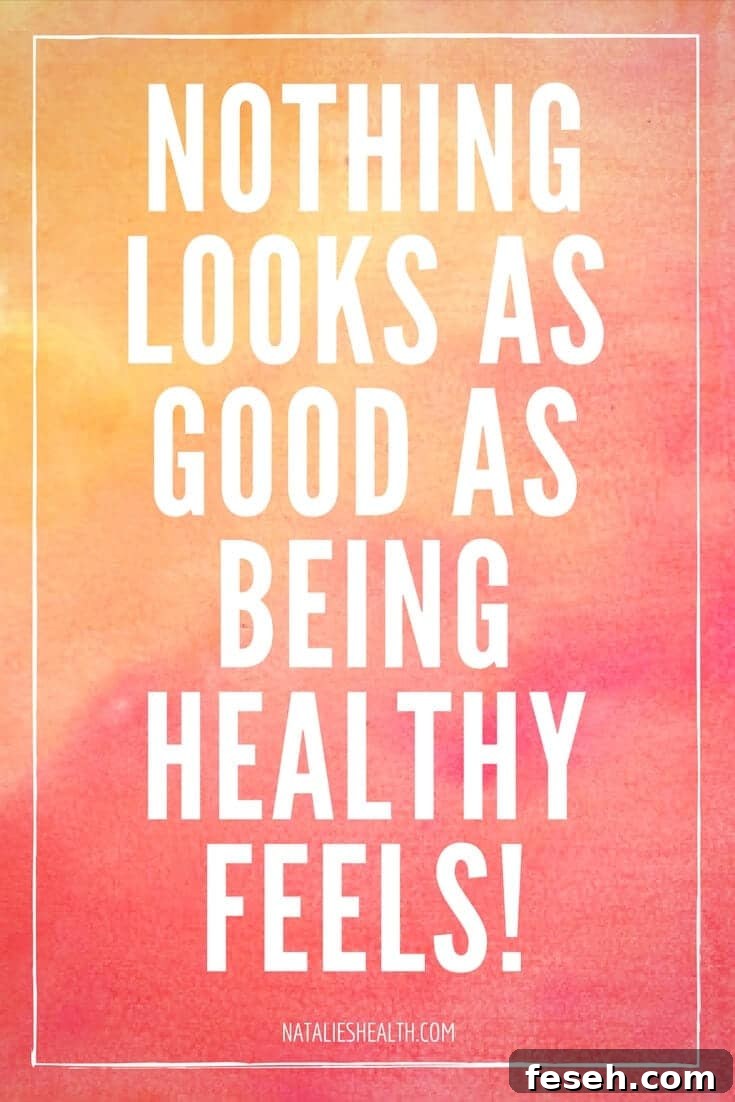 Nothing looks as good as being healthy feels Motivation Quote 