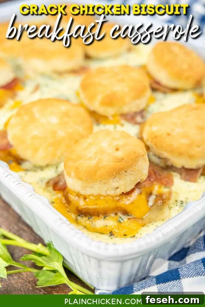 crack chicken biscuit casserole in a baking dish with text overlay