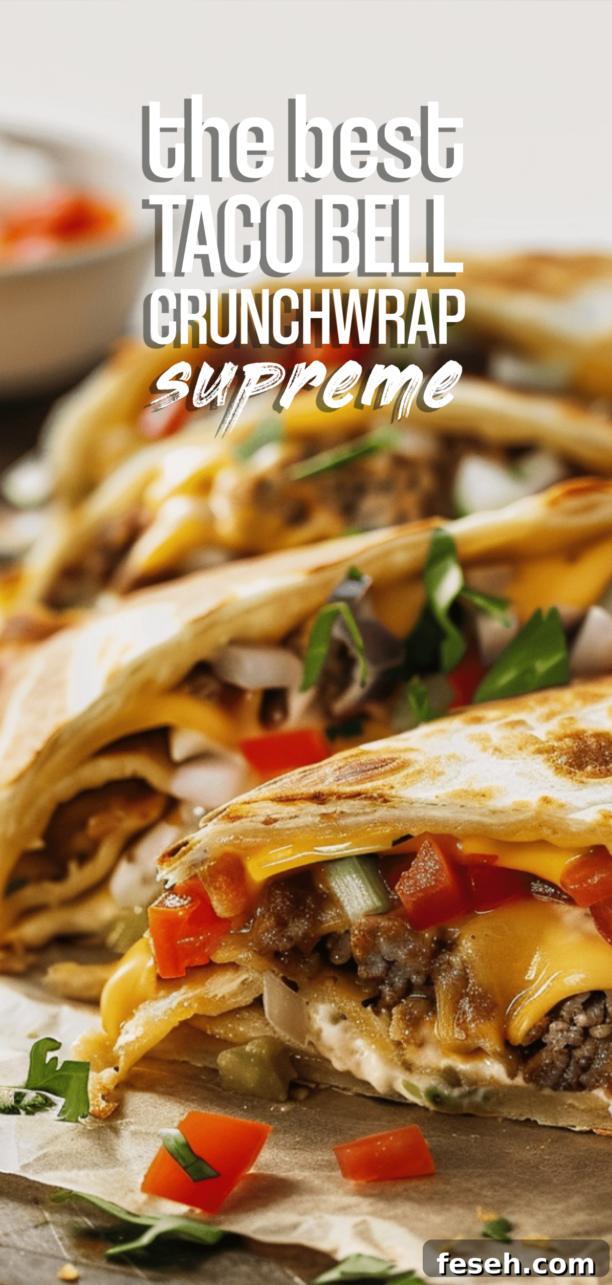 The best copycat Crunchwrap