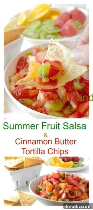 Summer Fruit Salsa with Cinnamon Butter Tortilla Chips 9 Fruit salsa on a chip